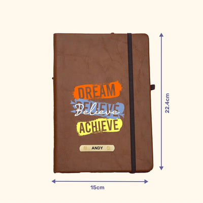 Dream Believe Achieve Printed Hard Cover Diary - Tan