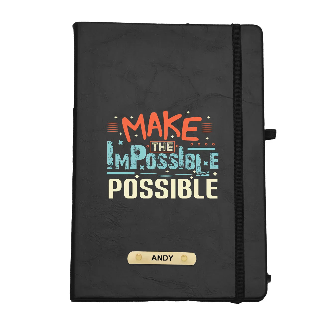 Make the Impossible Possible Hard Cover Diary - Black