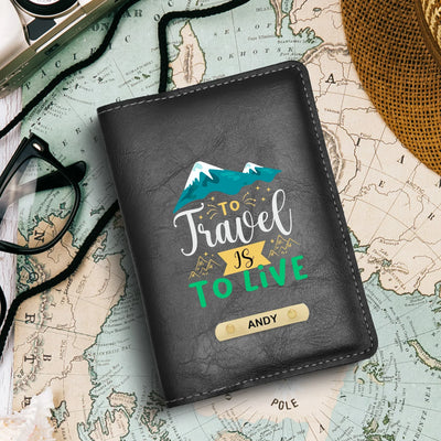 To Travel Is To Live Print Personalised Nexon Passport Cover - Black
