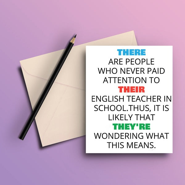 The Big Bang Theory - There, Their and They're Greeting Card